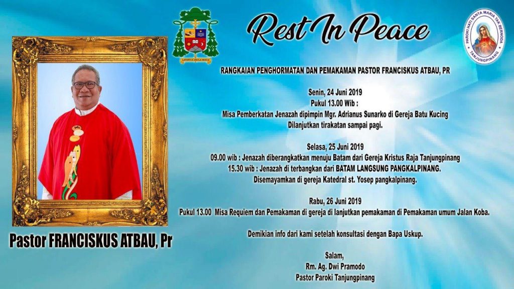 RIP Romo Frans Atbau Pr Imam Diosesan Keuskupan Pangkalpinang SESAWI NET